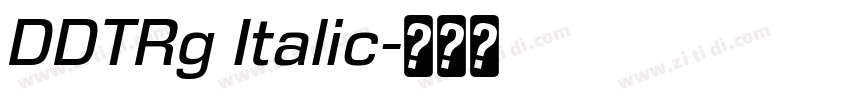 DDTRg Italic字体转换
